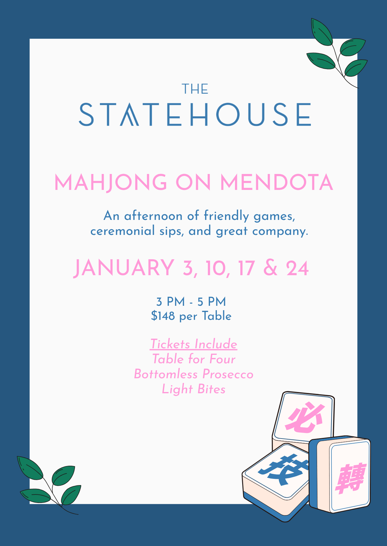 Mahjong on Mendota event flyer with dates, time, price, and Mahjong tiles.